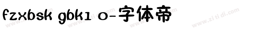 fzxbsk gbk1 0字体转换
